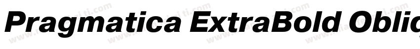 Pragmatica ExtraBold Oblique字体转换